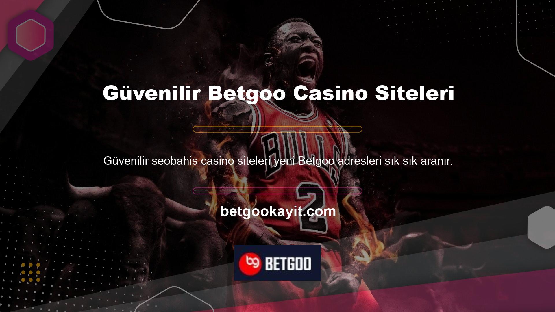 Başta BTK tarafından engellenenler olmak üzere Betgoo güvenilir casino sitelerinin adresleri sürekli değişmektedir
